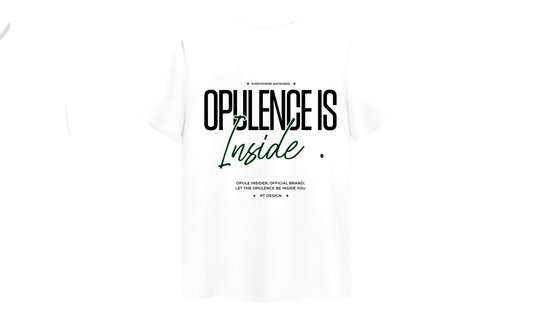 T-Shirt Opule Is Inside